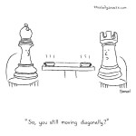 cartoon - So, you still moving diagonally?