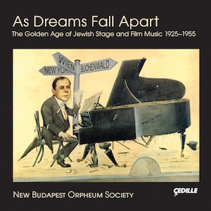 CD cover - As Dreams Fall Apart by New Budapest Orpheum Society 